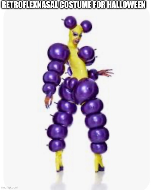 Rate RetroflexNasal Costume | RetroflexNasal Costume For Halloween | image tagged in retroflexnasal,halloween | made w/ Imgflip meme maker