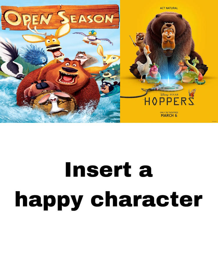 Who Loves And Likes Open Season And Hoppers Blank Meme Template