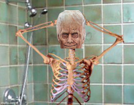 Skeleton Trump on shower | image tagged in shower skeleton | made w/ Imgflip meme maker