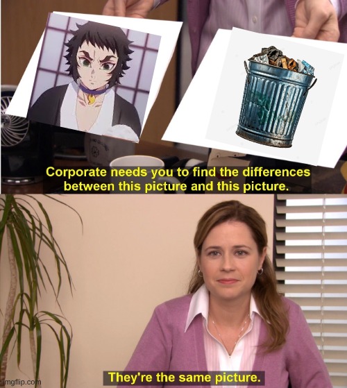 every one hates him | image tagged in memes,they're the same picture,demon slayer | made w/ Imgflip meme maker