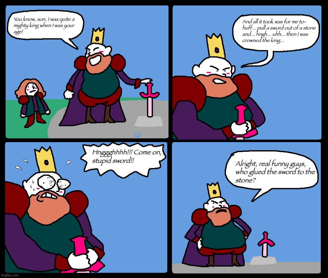 King and his son: the sword | made w/ Imgflip meme maker