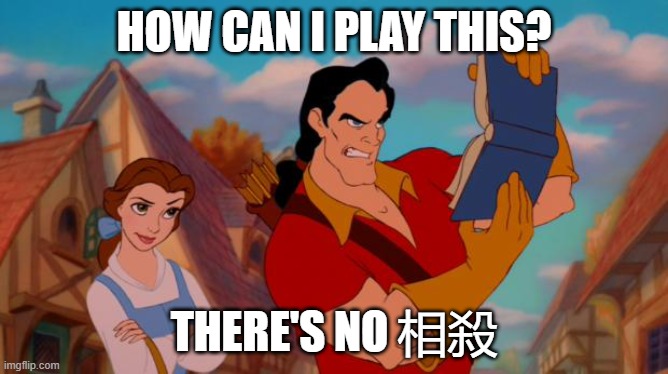 Puyo 1: | How can I play this? There's no 相殺 | image tagged in gaston book,puyo puyo | made w/ Imgflip meme maker