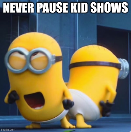 WHYYY | never pause kid shows | image tagged in orr,orrr,freddy | made w/ Imgflip meme maker