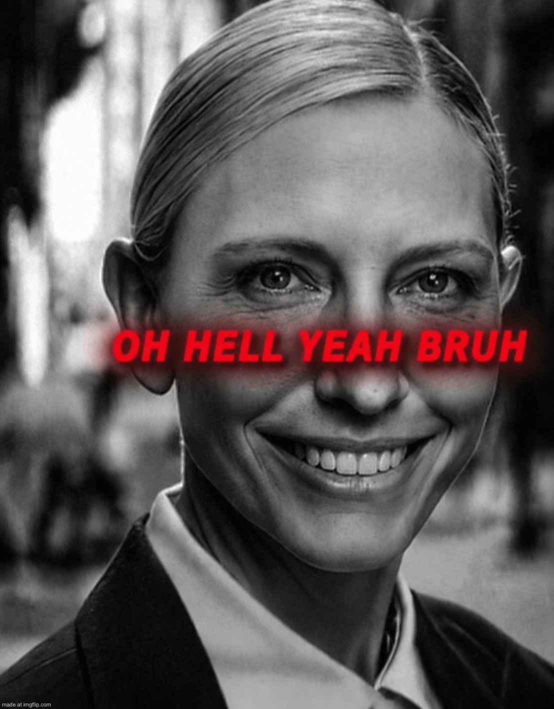 oh hell yeah bruh | image tagged in oh hell yeah bruh | made w/ Imgflip meme maker