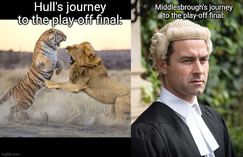 Play-off final. | Hull's journey to the play-off final:; Middlesbrough's journey to the play-off final: | image tagged in sddefault jpg,football,championship,spying | made w/ Imgflip meme maker