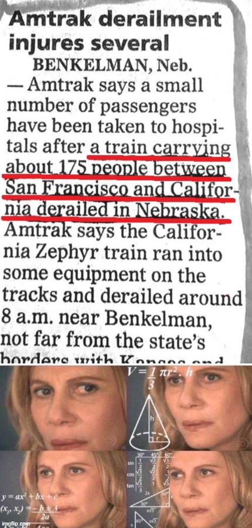 Nebraska California? | image tagged in math lady/confused lady | made w/ Imgflip meme maker