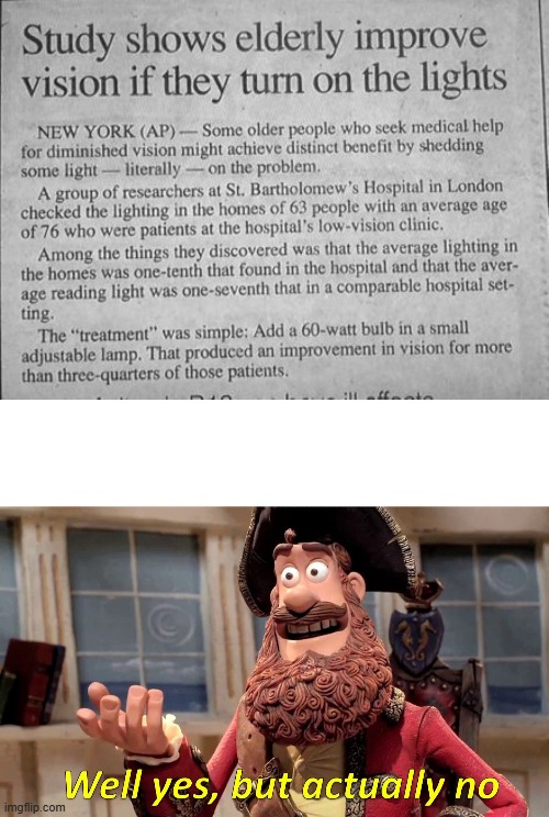 Not Always | image tagged in memes,well yes but actually no | made w/ Imgflip meme maker