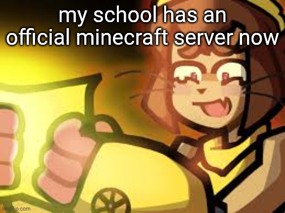 leaking server ip at 20 upvotes /j | my school has an official minecraft server now | image tagged in kit reading peak | made w/ Imgflip meme maker
