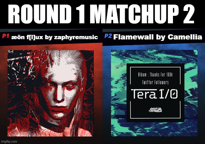 Hydra got 3 votes and Dimension got 5 votes! Dimension moves on! | Round 1 Matchup 2; æön‎‏‏‎ ‎‏‏‎f[l]ux by zaphyremusic; Flamewall by Camellia | image tagged in super smash bros vs template | made w/ Imgflip meme maker