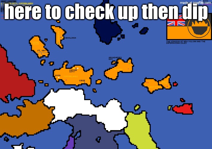 i dont have an announcement temp anymore so i have to use random images | here to check up then dip | made w/ Imgflip meme maker