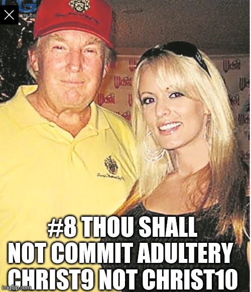 #8 thou shall not commit adultery | #8 thou shall not commit Adultery; Christ9 not Christ10 | made w/ Imgflip meme maker