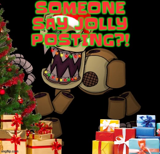 GoldenFriedrich Jolly temp | SOMEONE SAY JOLLY POSTING?! | image tagged in goldenfriedrich jolly temp | made w/ Imgflip meme maker