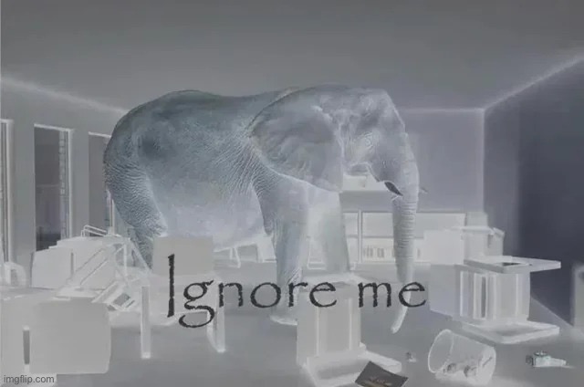 Ignore Me | image tagged in ignore me | made w/ Imgflip meme maker