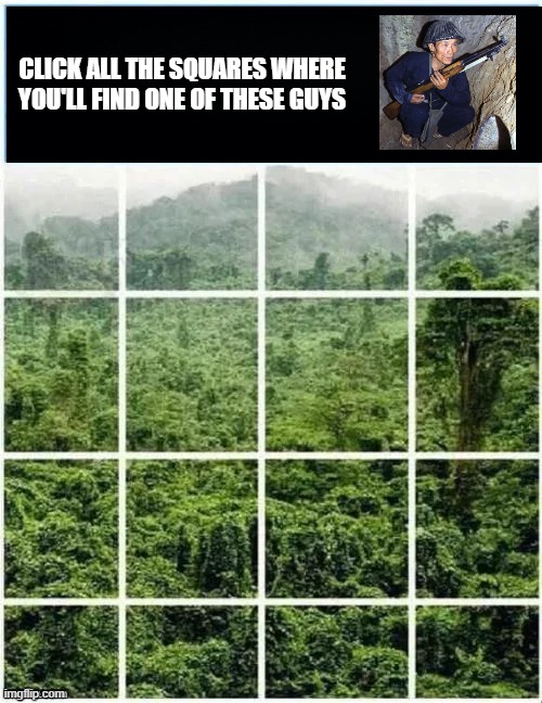 Ah, Vietnam | click all the squares where you'll find one of these guys | image tagged in history,vietnam | made w/ Imgflip meme maker
