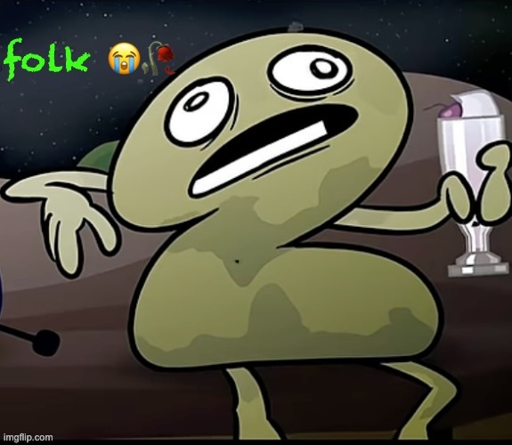 Folk Two | image tagged in folk two | made w/ Imgflip meme maker