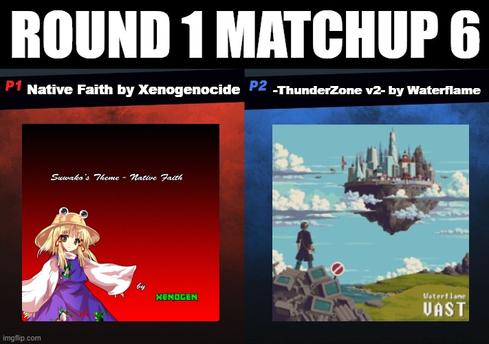 The Falling Mysts got 1 vote, and Lunar Abyss got 6 votes. Lunar Abyss moves on! | Round 1 matchup 6; -ThunderZone v2- by Waterflame; Native Faith by Xenogenocide | image tagged in gd song bracket,native faith,thunderzone v2 | made w/ Imgflip meme maker