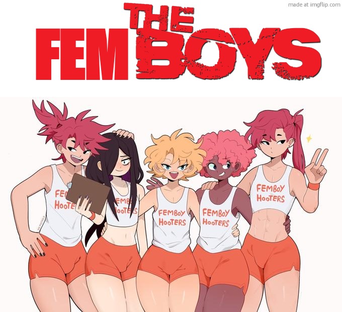 Femboy Hooters | FEM | image tagged in femboy hooters | made w/ Imgflip meme maker