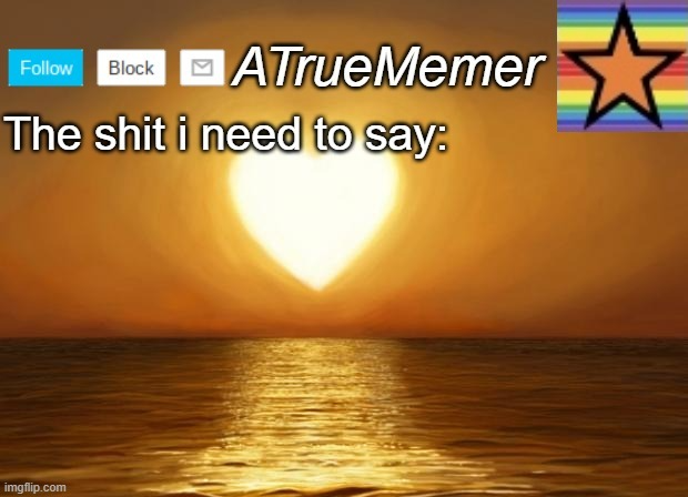 High Quality ATrueMemer Announcement Blank Meme Template