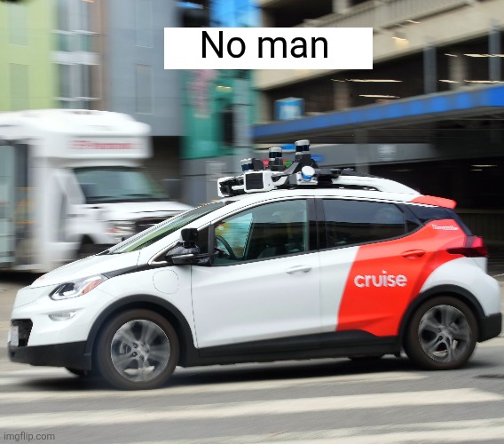 No man | made w/ Imgflip meme maker