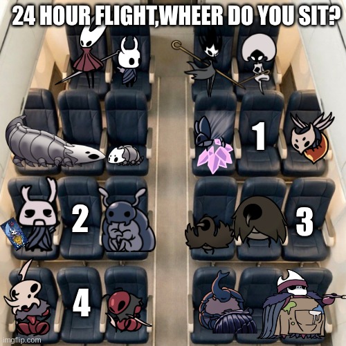 24 hour flight,Wheer do you sit? | 24 hour flight,wheer do you sit? 1; 3; 2; 4 | image tagged in you're on a 10-hour flight who do you sit with | made w/ Imgflip meme maker