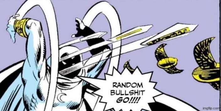 Random Bullshit Go | image tagged in random bullshit go | made w/ Imgflip meme maker