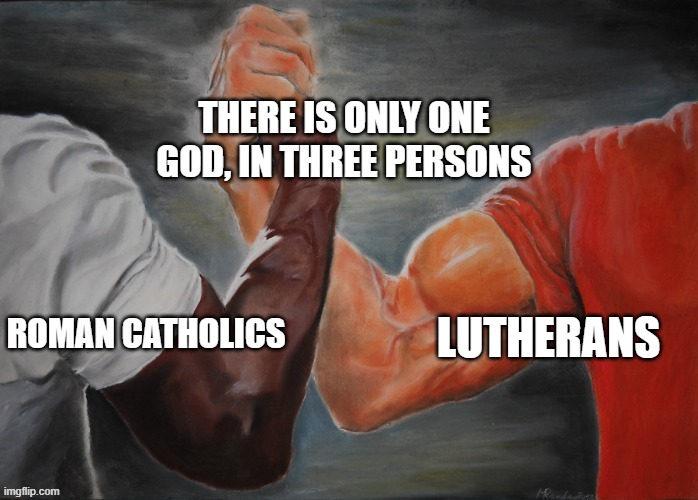 Lutherans | made w/ Imgflip meme maker