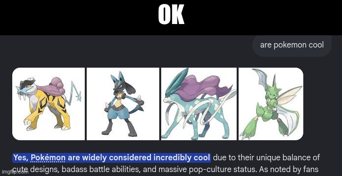 Google ai | ok | image tagged in google ai | made w/ Imgflip meme maker