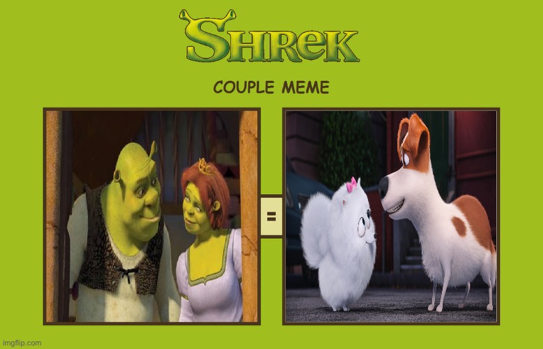 Shrek Couple Meme - Max X Gidget | image tagged in shrek,dreamworks,secret life of pets,deviantart,crossover,memes | made w/ Imgflip meme maker