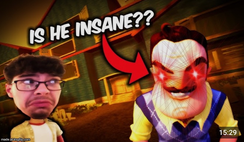 Is he insane? | image tagged in is he insane | made w/ Imgflip meme maker