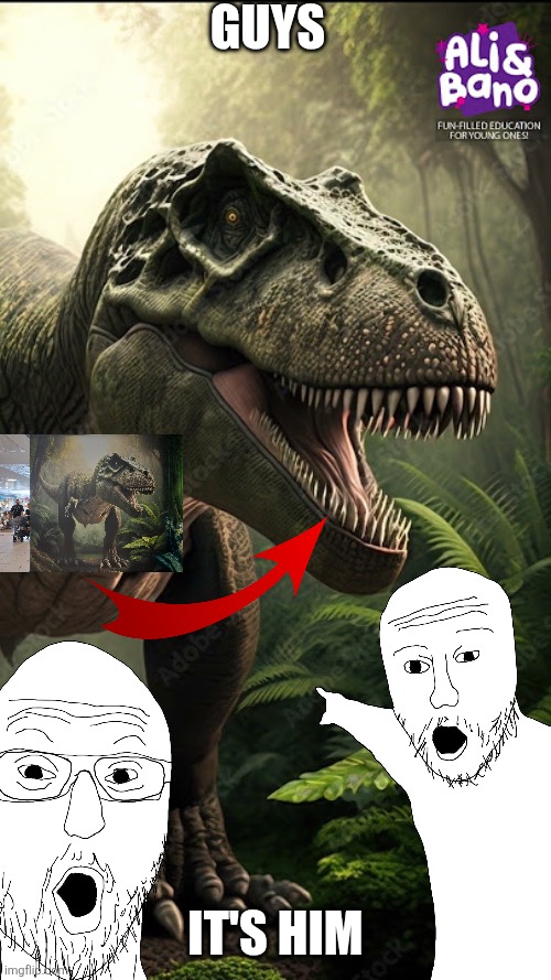 It's the same dinosaur i found in the city center | Guys; It's him | image tagged in ai slop,dinosaur,cursed,wtf,youtube | made w/ Imgflip meme maker