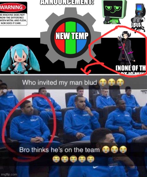 image tagged in bro thinks he's on the team | made w/ Imgflip meme maker