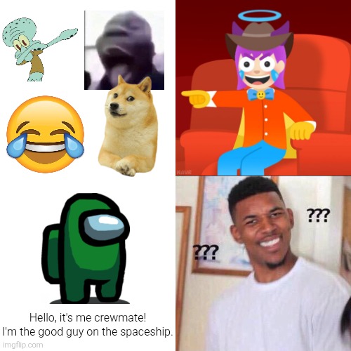 This meme has to be interrupted for a surprise guest appearance. Sorry for the inconvenience. | Hello, it's me crewmate! I'm the good guy on the spaceship. | image tagged in emojini laughing then bored,emojini,the great emojini,among us,sus,memes | made w/ Imgflip meme maker