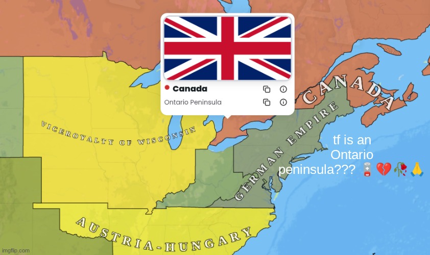 tf is an Ontario peninsula??? 🪫💔🥀🙏 | made w/ Imgflip meme maker