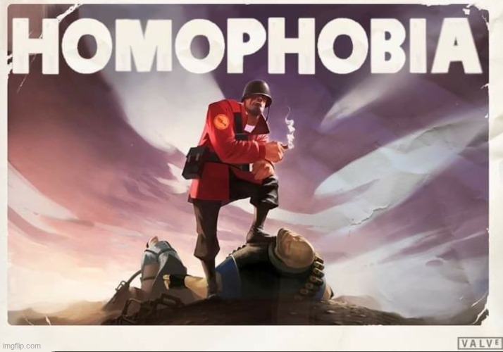 image tagged in soldier tf2 homophobia | made w/ Imgflip meme maker