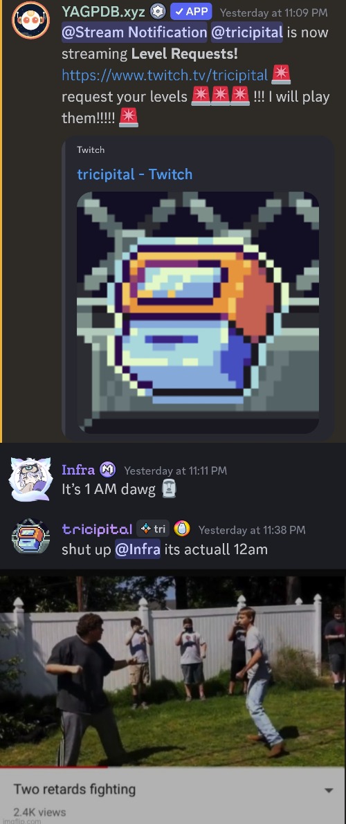 image tagged in two retards fighting,geometry dash,comments | made w/ Imgflip meme maker