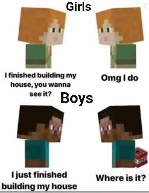 Girls; Boys | made w/ Imgflip meme maker