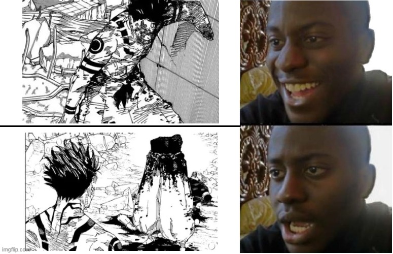 Gojo wins... | image tagged in disappointed black guy,gojo,jjk | made w/ Imgflip meme maker