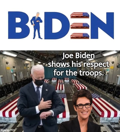 image tagged in biden watch logo,biden respect the troops | made w/ Imgflip meme maker