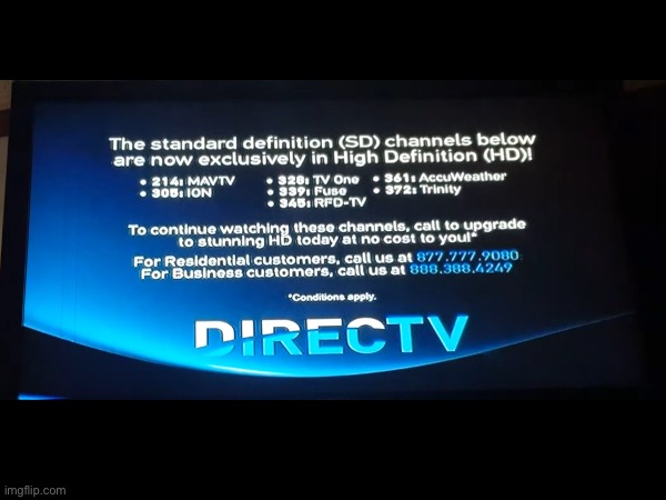 DirecTV: The standard channels below are now exclusively available on HD. | image tagged in cable,definition | made w/ Imgflip meme maker