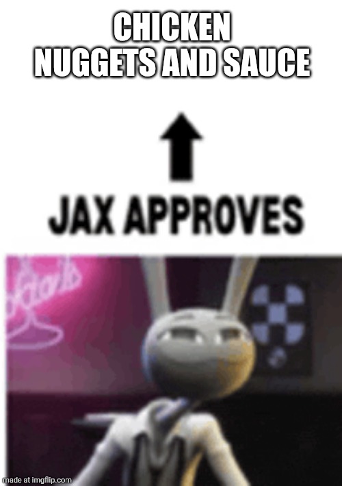 X All The Y Meme | Chicken nuggets and sauce | image tagged in memes,x all the y | made w/ Imgflip meme maker