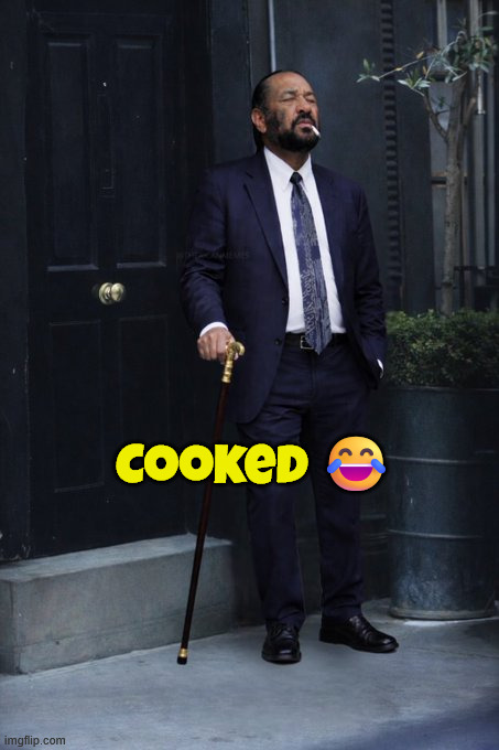 Cooked ? | made w/ Imgflip meme maker