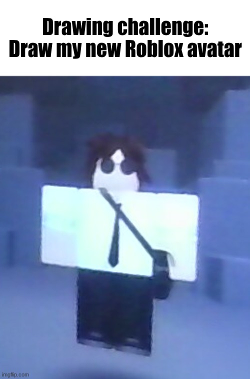 Drawing challenge: Draw my new Roblox avatar | image tagged in img_20260523_000139 jpg | made w/ Imgflip meme maker