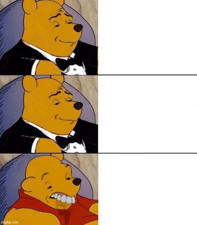 Pooh double tuxedo Blank Meme Template