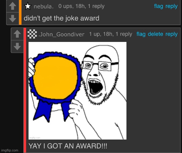 I love the Soyjak award temp too much | made w/ Imgflip meme maker