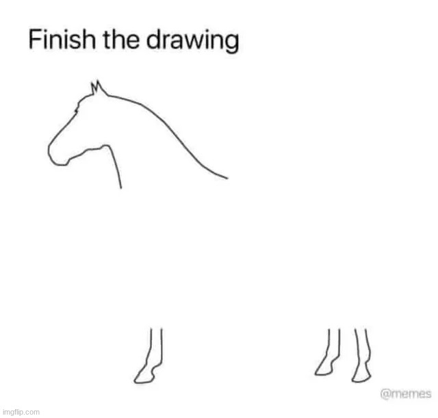 my horse looks a bit up to date today | made w/ Imgflip meme maker