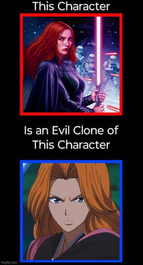 mara jade is an evil clone of rangiku | image tagged in evil ariel is an evil clone of ariel,bleach,anime,star wars,crossover memes,rangiku | made w/ Imgflip meme maker