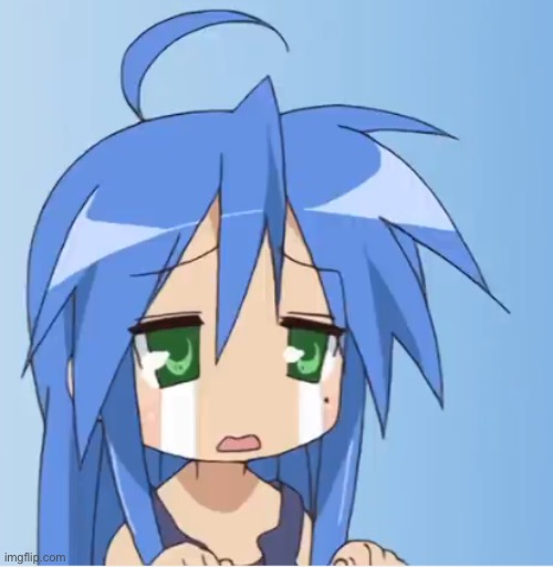 aw!! my poor Konata! | image tagged in aw my poor konata | made w/ Imgflip meme maker