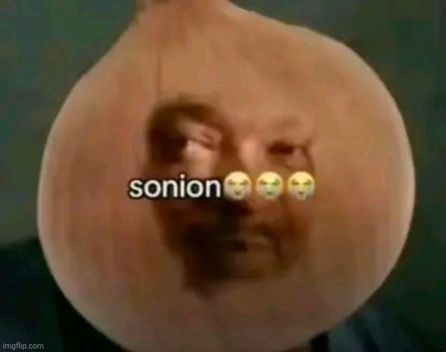 Sonion | image tagged in sonion | made w/ Imgflip meme maker