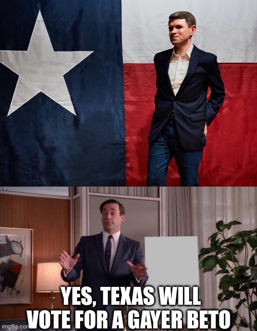 James Talarico | Yes, Texas will vote for a gayer Beto | image tagged in img_0860 jpeg,x but y,texas,politics,political meme | made w/ Imgflip meme maker