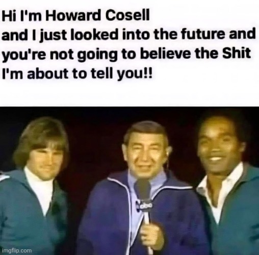 Wide world of sports | image tagged in bruce jenner,oj simpson,sports,tv,never saw it coming | made w/ Imgflip meme maker